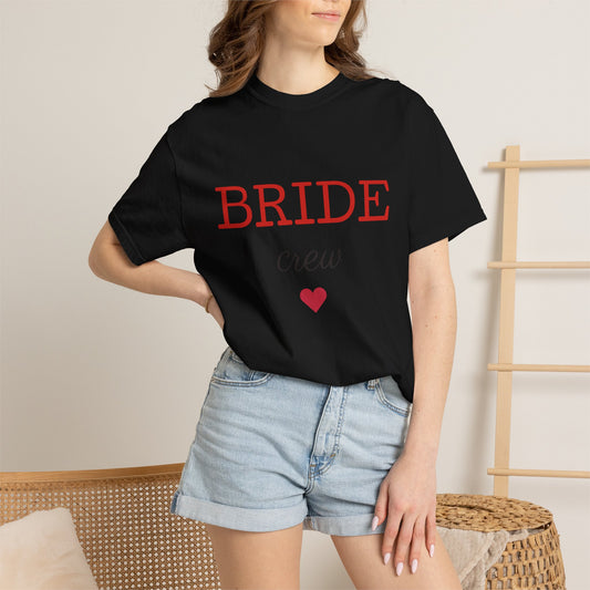 Bride Crew T-Shirt — Bachelorette Party Tee with Heart